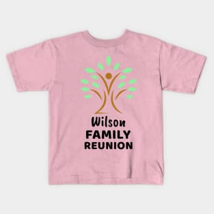 Wilson Family Reunion Design Kids T-Shirt